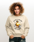 Silence is golden, duck style - Sand Sweatshirt