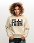 FAITH Bible Verse - Sand Sweatshirt